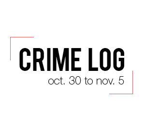 Crime Log: Oct. 30 to Nov. 5