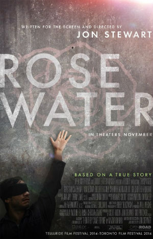 “Rosewater” depicts power of journalism