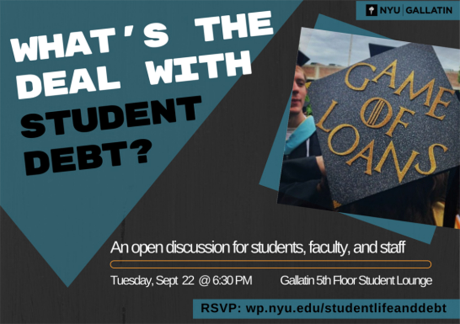 Gallatin hosts "What's the Deal with Student Debt," the first in a series of events regarding student debt. 