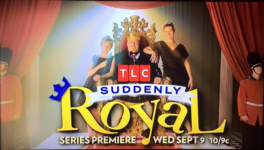 TLC’s “Suddenly Royal” premiered last Wednesday, the story of a seemingly regular family discovering their ties to royalty.