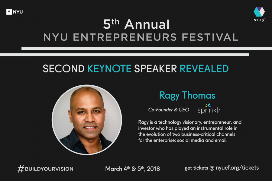 Ragy Thomas has been announced as the second speaker for the NYU Entrepreneurs Festival.