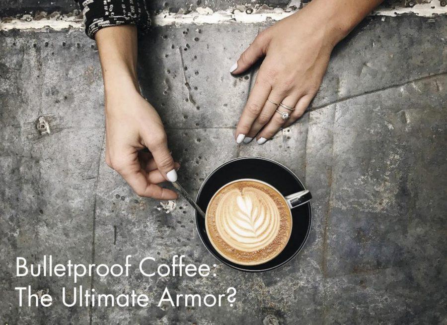 Bulletproof Coffee: The Ultimate Armor?