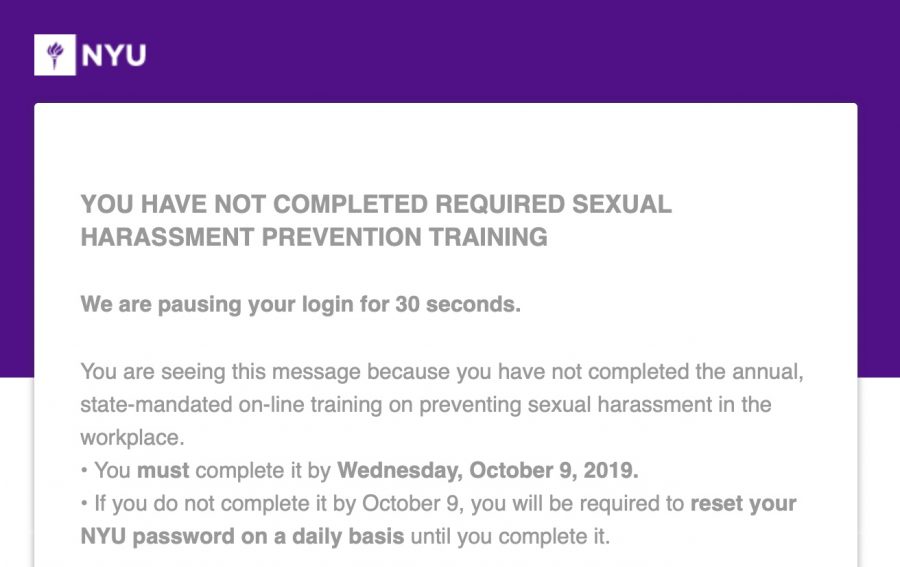 Students are required to complete the annual, sexual harassment training by October 9, 2019. (Via NYU)
