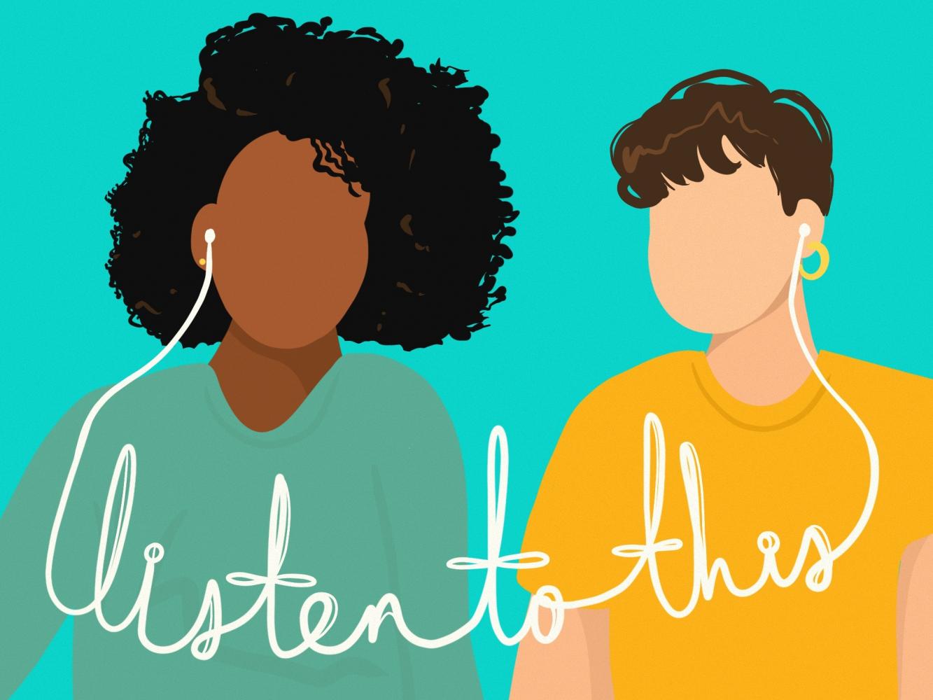 An illustration of a Black woman in a green shirt and a white woman in a yellow shirt listening to music through wired headphones. The cord of the headphones spells out “Listen to This.”