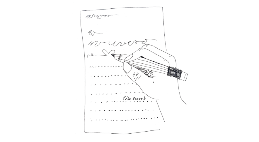 An illustration of a person’s hand writing a letter with a pencil. At the bottom of the letter, in parentheses, are the words “I’m sorry.”