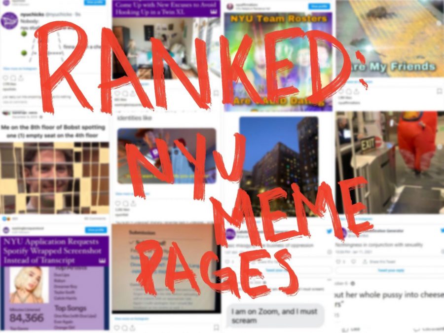 A collage of NYU meme pages blurred, with a red font on top that reads “Ranked NYU Meme Pages”.