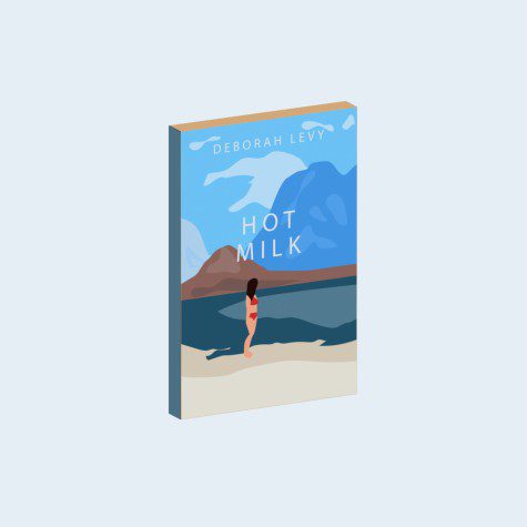 An illustration of the cover of Deborah Levy’s book “Hot Milk” against a light blue background.
