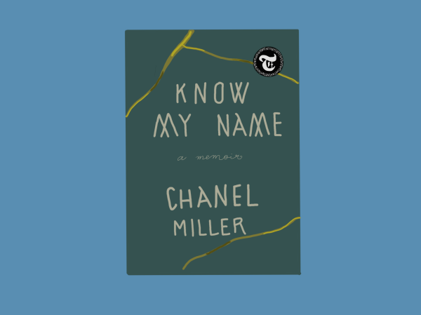 A book titled “Know My Name” by Chanel Miller with a dark turquoise cover with three yellow lines along the corners.