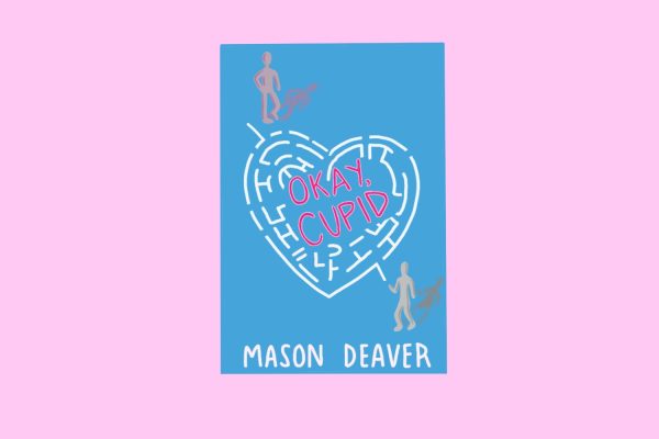 An illustration of the book “Okay, Cupid” by Mason Deaver. The cover is blue and shows a maze in the shape of a heart with two figures at both ends of the maze