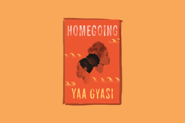 An illustration of two women facing opposite directions on an orange background. Above them is the word “HOMEGOING” and below them are the words “YAA GYASI.”