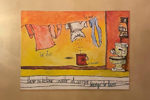 A painting with clothes hanging on a clothesline against an orange sky/background and a toilet on the right. On the bottom are the words “llevo mi destino cosido al cuerpo luego lo lavo.”