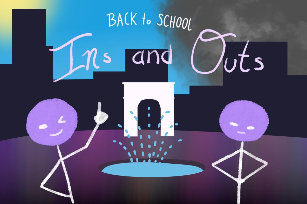 An illustration of the Washington Square Park arch and fountain. The words “BACK TO SCHOOL,” are above the words “Ins and Outs.” On the left is a smiling figure under a sunny sky and on the right is an angry figure under a cloudy sky.