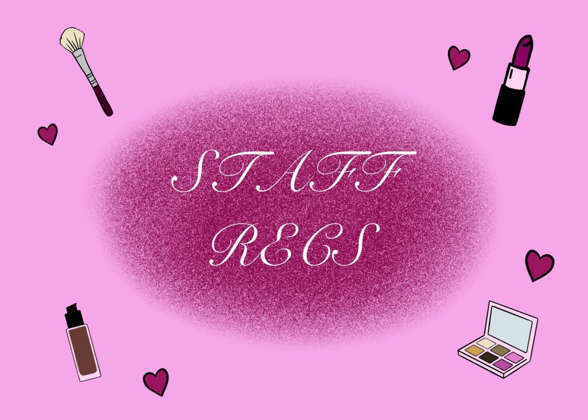 White text reading “Staff Recs” on a pink background, surrounded by illustrations of beauty products.